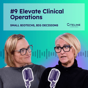Click to watch episode 9 of the Small Biotech, Big Decisions podcast. This episode is titled Elevate Clinical Operations into a Board Level Strategic Advantage.